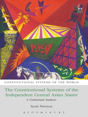 cover image of The Constitutional Systems of the Independent Central Asian States